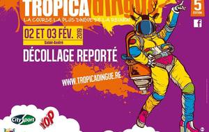 Tropica’Dingue 2019 (Report)